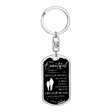 To My Beautiful Daughter Luxury Motivational Message Keychain