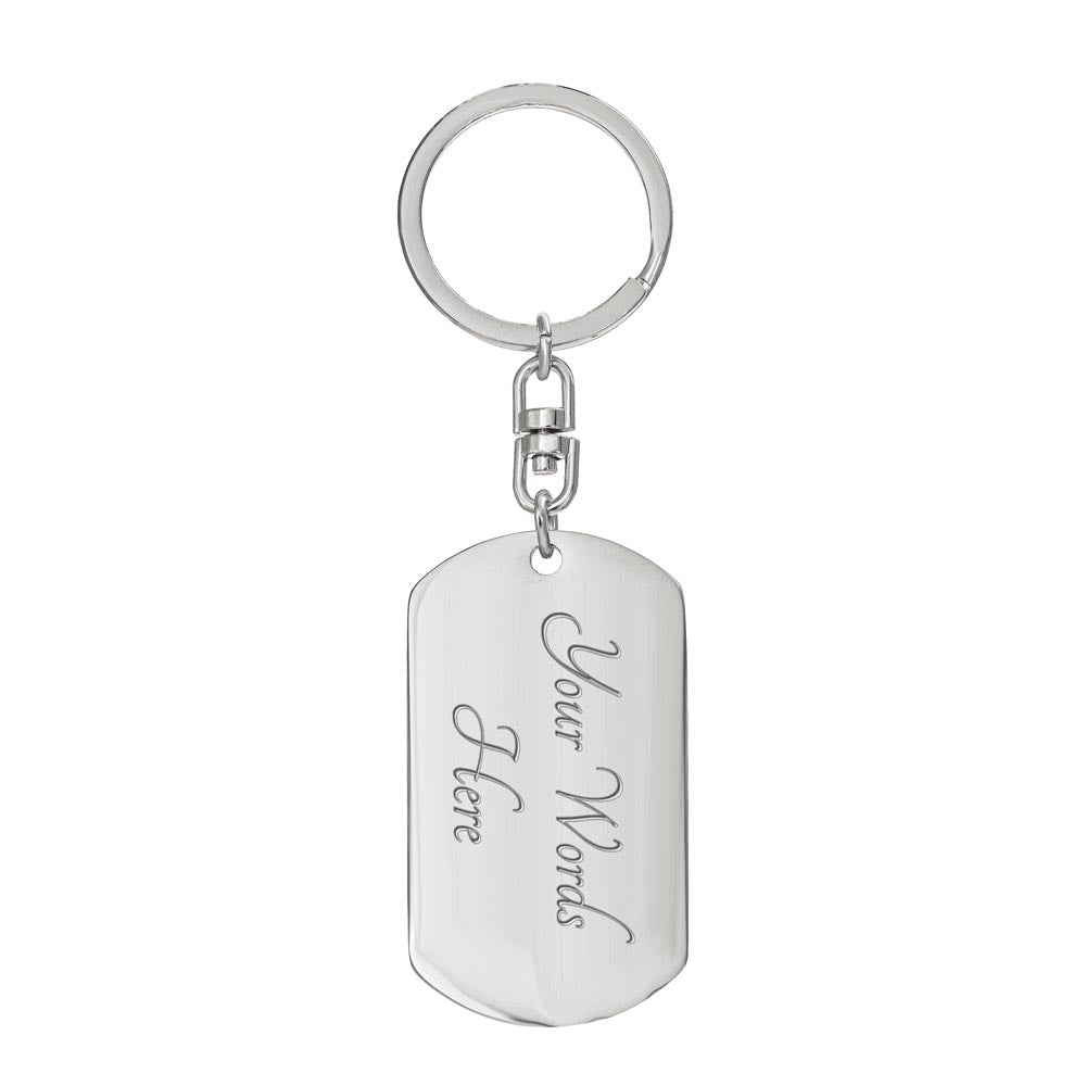 To My Beautiful Daughter Luxury Motivational Message Keychain