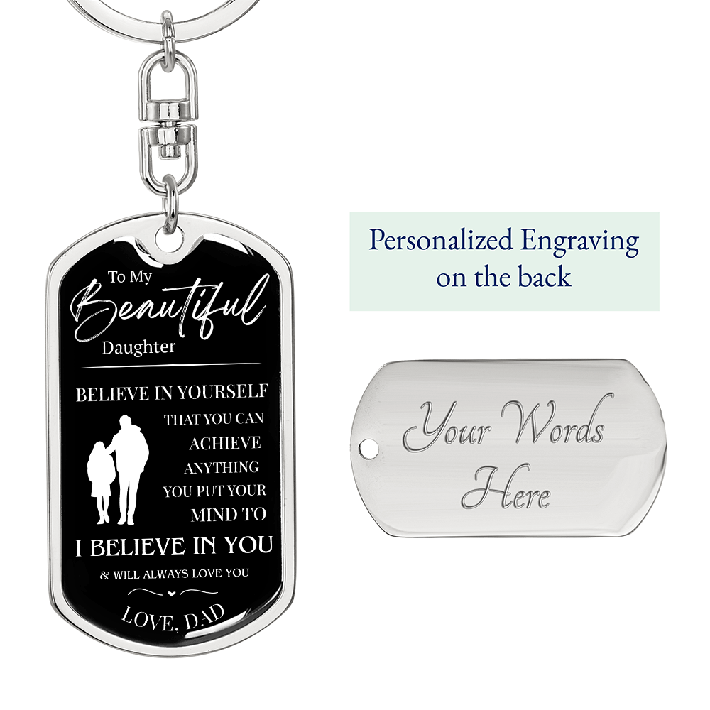 To My Beautiful Daughter Luxury Motivational Message Keychain