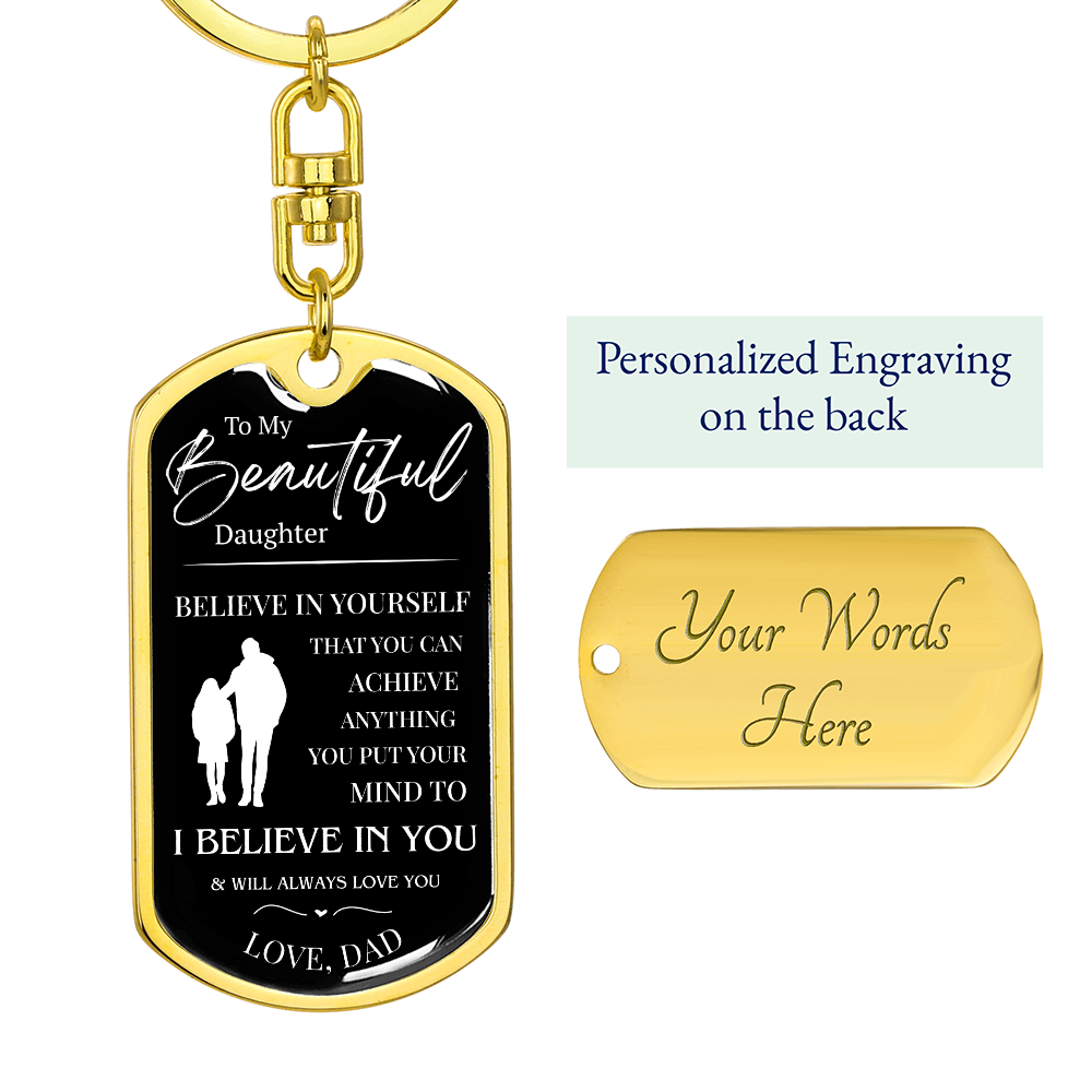 To My Beautiful Daughter Luxury Motivational Message Keychain