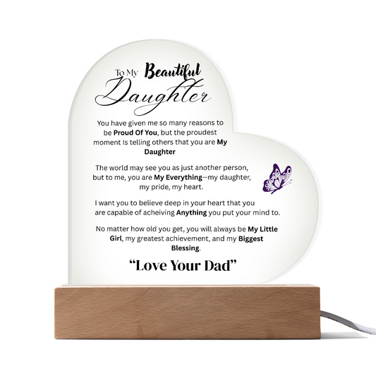 Color LED Acrylic Heart Plaque -To My Daughter from Dad - Design 2