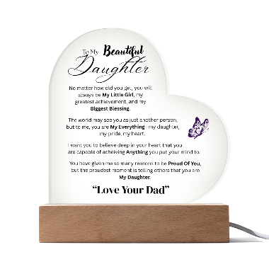 Beautiful Acrylic Message  Heart Plaque  for Daughter