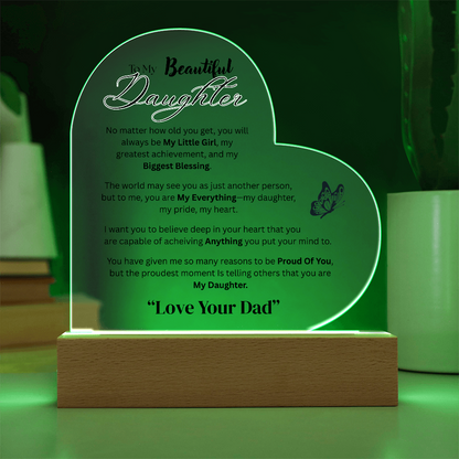 Beautiful Acrylic Message  Heart Plaque  for Daughter