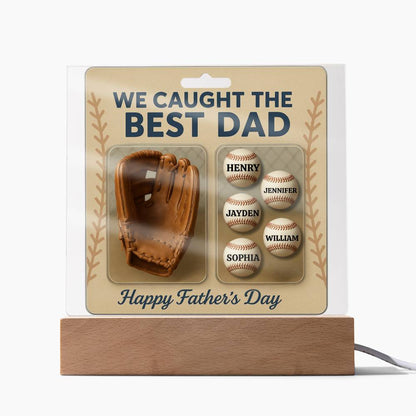 ⚾ We Caught the Best Dad – Personalized Baseball Acrylic Plaque